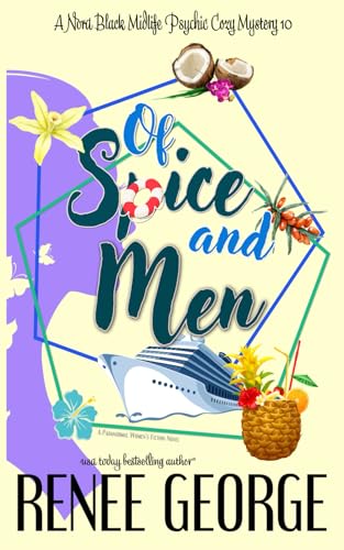 Of Spice and Men (A Nora Black Midlife Psychic Mystery, Band 10) von Barkside of the Moon Press