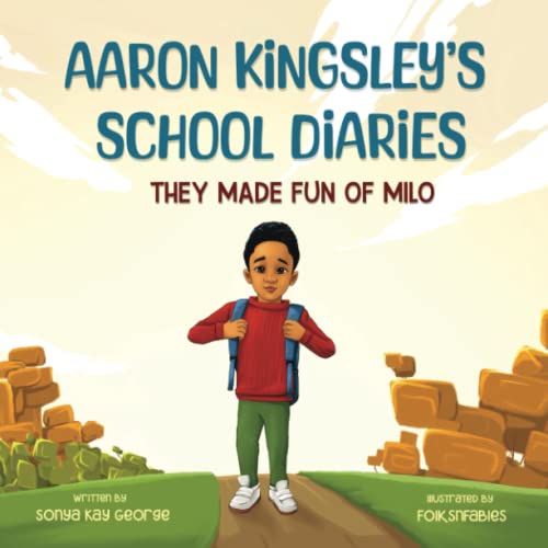 Aaron Kingsley's School Diaries: They Made Fun Of Milo