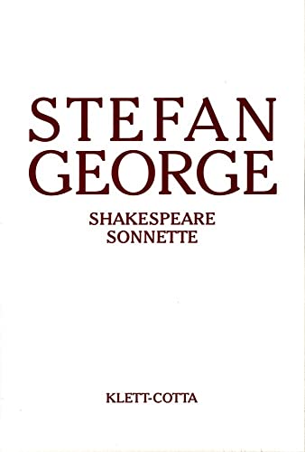 Sämtliche Werke in achtzehn Bänden, Band 12: Shakespeare Sonnette. Umdichtung