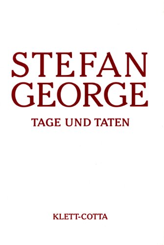 Sämtliche Werke in 18 Bänden. Bd. 17: Tage und Taten. Aufzeichnungen und Skizzen (Sämtliche Werke in achtzehn Bänden)