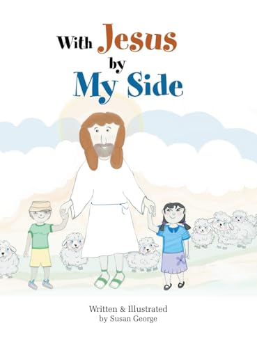 With Jesus by My Side von WestBow Press