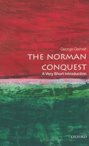 The Norman Conquest: A Very Short Introduction (Very Short Introductions)