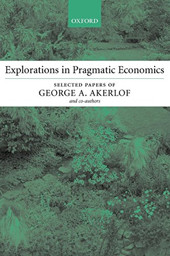 Explorations in Pragmatic Economics Explorations in Pragmatic Economics von Oxford University Press