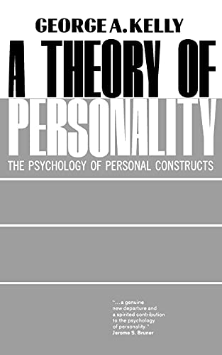 A Theory of Personality: The Psychology of Personal Constructs (Norton Library (Paperback)) von W. W. Norton & Company