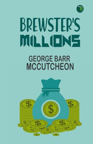 Brewster's Millions von Zinc Read