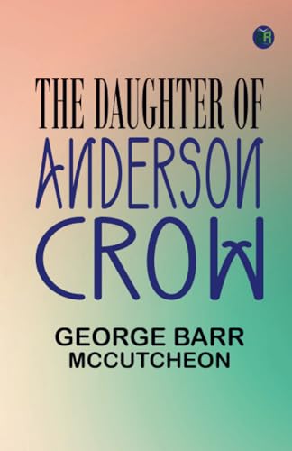 The Daughter of Anderson Crow von Zinc Read