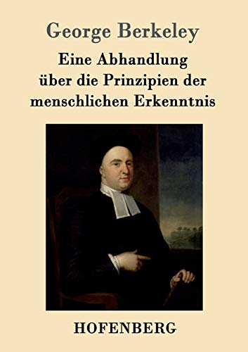 Eine Abhandlung über die Prinzipien der menschlichen Erkenntnis von Hofenberg