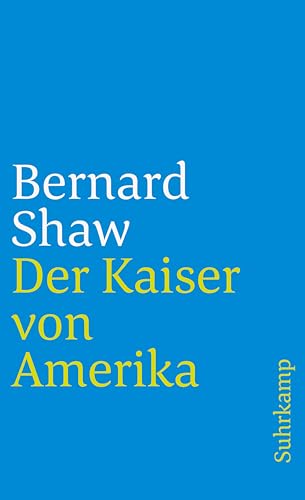Der Kaiser von Amerika: Band 13: Der Kaiser von Amerika