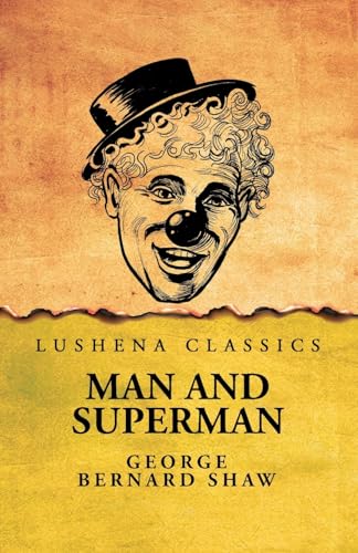 Man and Superman von Lushena Books
