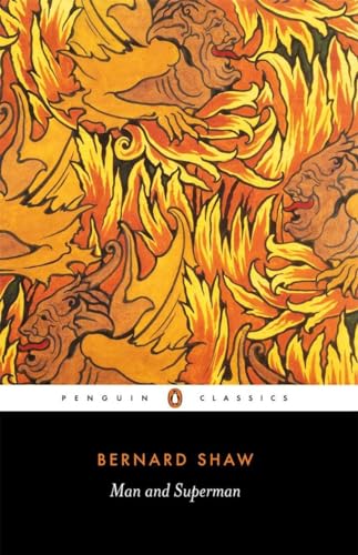 Man and Superman (Penguin Classics) von Penguin Group