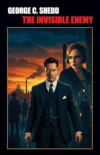 The Invisible Enemy von Wildside Press