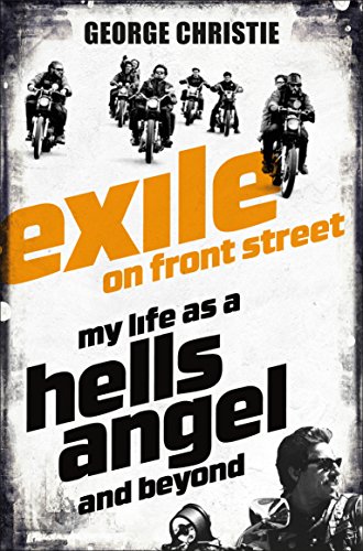 Exile on Front Street: My Life as a Hells Angel von Pan