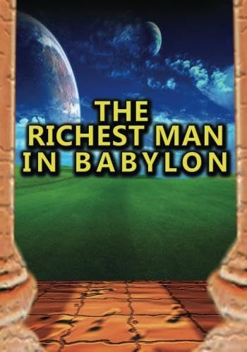 The Richest Man in Babylon von BN Publishing