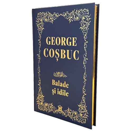 Balade Si Idile. Editie De Colectie von Didactica Publishing House