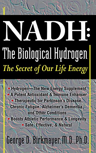 NADH: The Biological Hydrogen: The Biological Hydrogen : The Secret of Our Life Energy