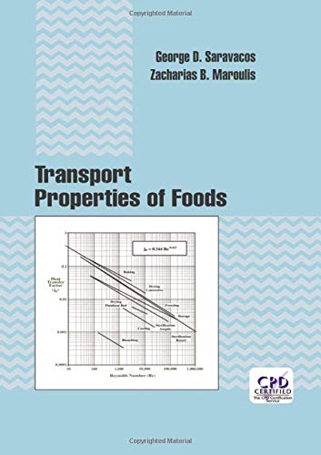 Transport Properties of Foods (Food Science and Technology)