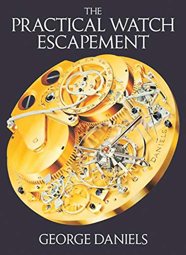 The Practical Watch Escapement von Bloomsbury
