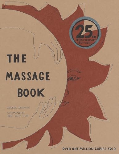 The Massage Book: 25th Anniversary Edition