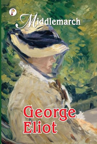 Middlemarch von Pharos Books Private Limited