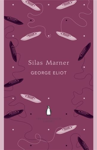 Silas Marner (The Penguin English Library)