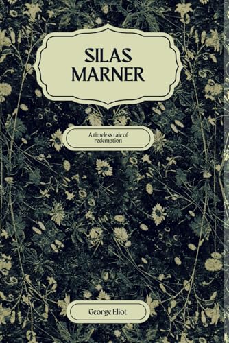 Silas Marner von Independently published