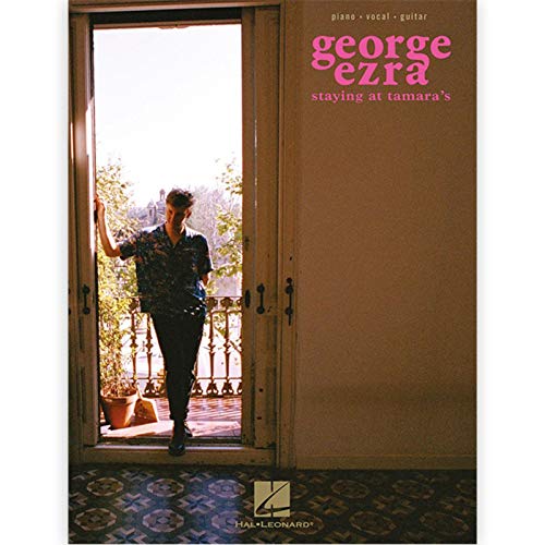 George Ezra: Staying At Tamara's von HAL LEONARD CORPORATION