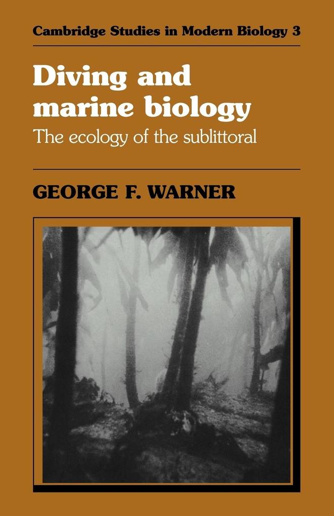 Diving and Marine Biology von Cambridge University Press