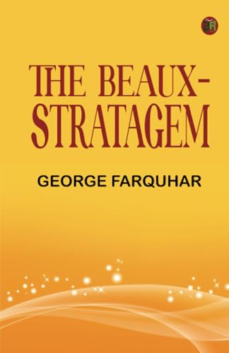 The Beaux-Stratagem von Zinc Read