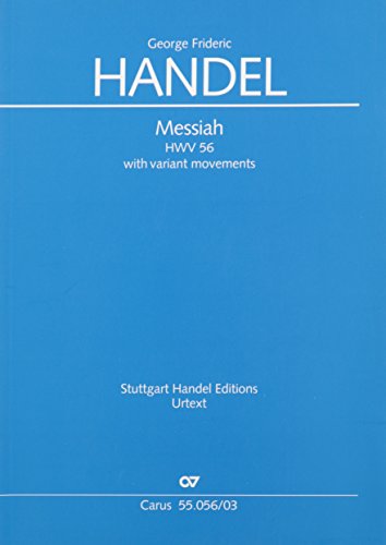 Messiah (Klavierauszug englisch): mit Variantensätzen. HWV 56, 1742 von Carus-Verlag Stuttgart
