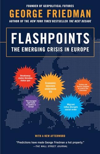 Flashpoints: The Emerging Crisis in Europe von Anchor