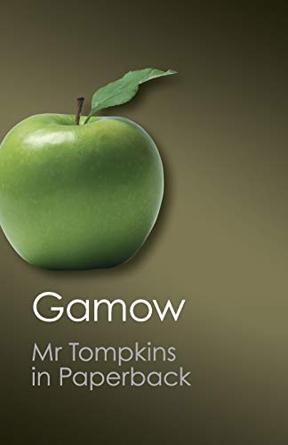 Mr Tompkins in Paperback (Canto Classics)