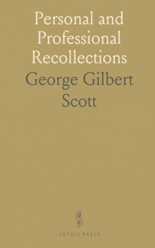 Personal and Professional Recollections von Sothis Press