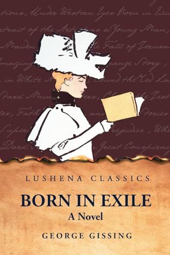 Born in Exile A Novel von Lushena Books