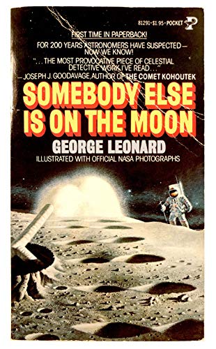 Somebody Else Is On The Moon