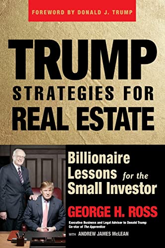 Trump Strategies for Real Estate: Billionaire Lessons for the Small Investor von Wiley