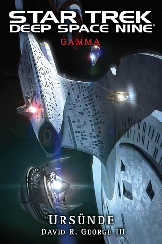 Star Trek - Deep Space Nine: Gamma - Ursünde