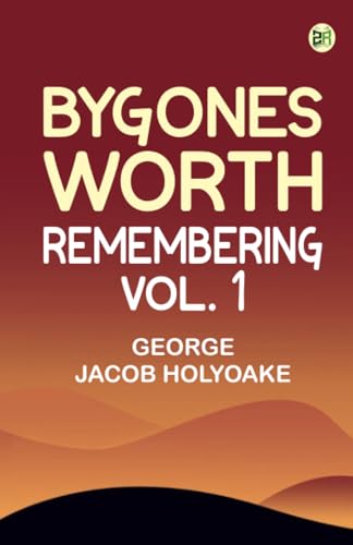 Bygones Worth Remembering Vol. 1 von Zinc Read