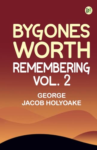 Bygones Worth Remembering Vol. 2 von Zinc Read