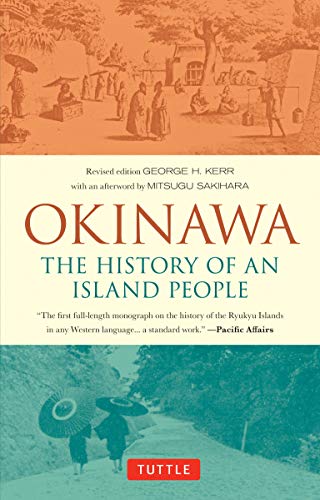 Okinawa: The History of an Island People von Tuttle Publishing