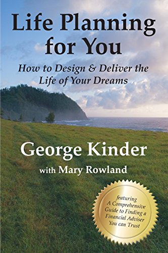 Life Planning for You: How to Design & Deliver the Life of Your Dreams - UK Edition von Serenity Point Press