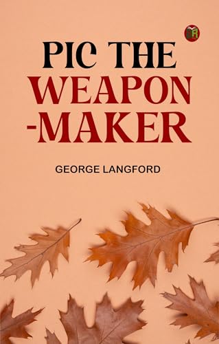 Pic the Weapon-Maker von Zinc Read