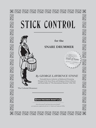 Stick Control: for the Snare Drummer