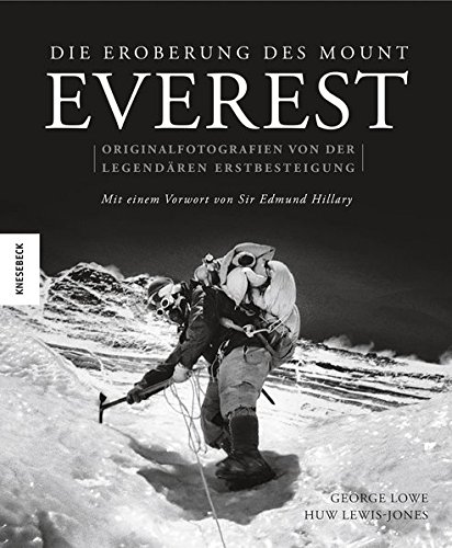 Die Eroberung des Mount Everest von Knesebeck