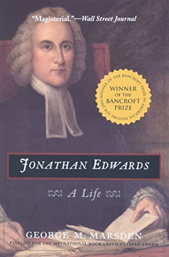 Jonathan Edwards: A Life