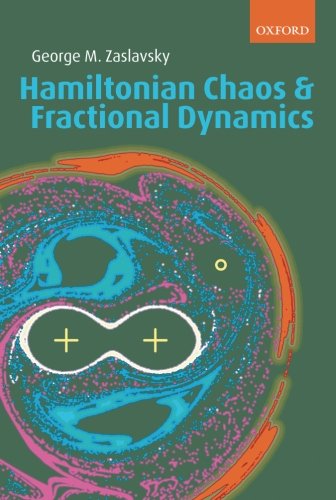 Hamiltonian Chaos and Fractional Dynamics von Oxford University Press, Usa