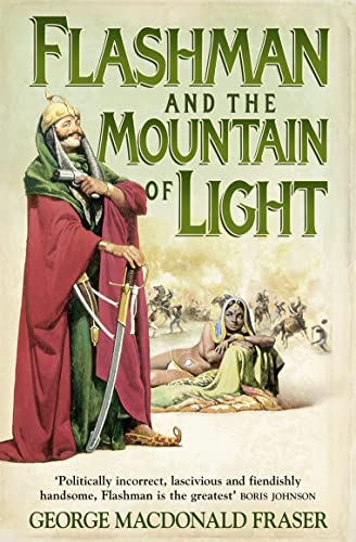 Flashman and the Mountain of Light (The Flashman Papers)