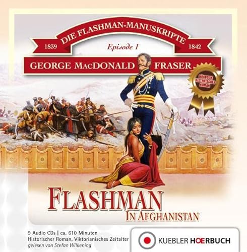 Flashman in Afghanistan: Historischer Roman, Hörbuch, Audio-CD: Die Flashman-Manuskripte Teil 1, Hörbuch-Ausgabe auf Audio-CD