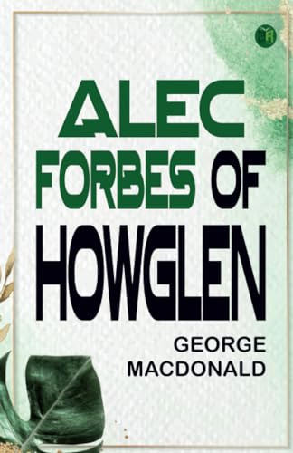 Alec Forbes of Howglen