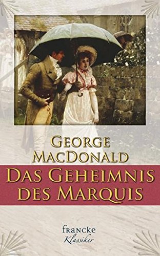 Das Geheimnis des Marquis Das Geheimnis des Marquis von Francke-Buchhandlung