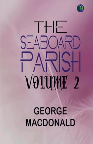 The Seaboard Parish Volume 2 von Zinc Read